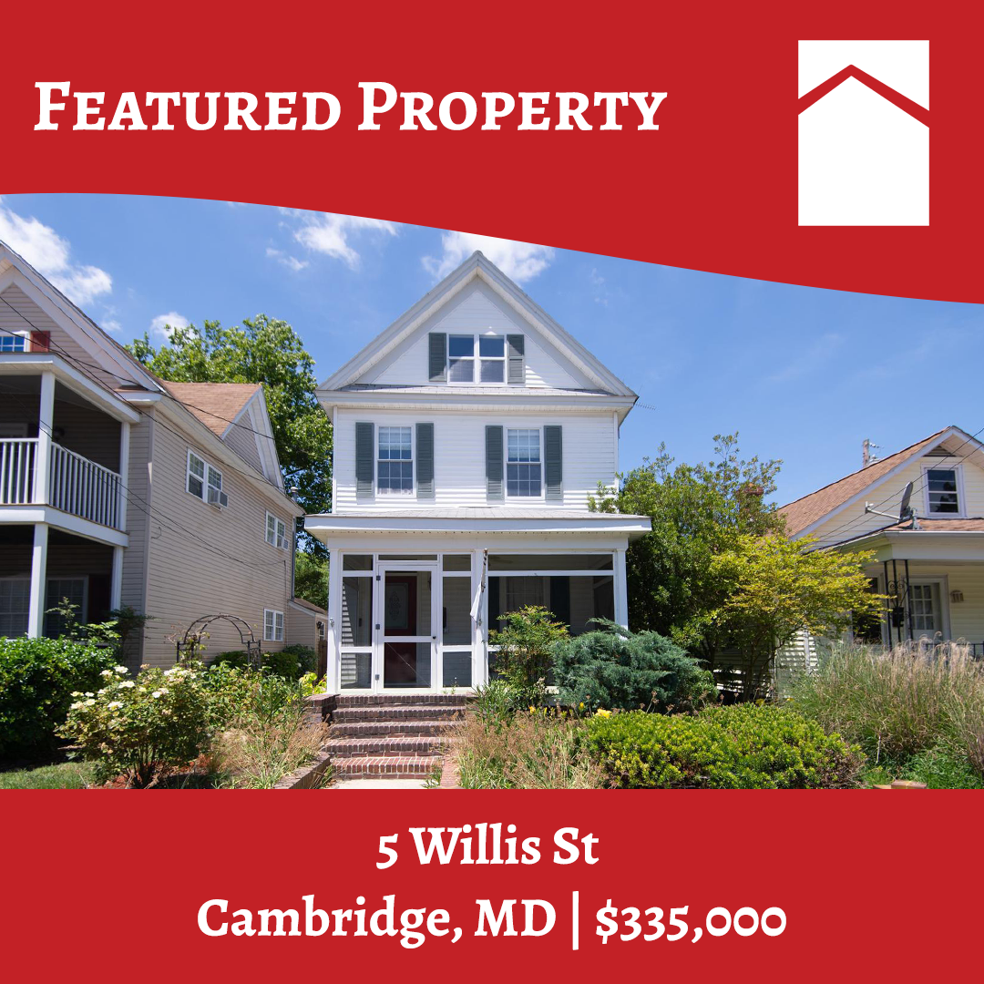 Featured property graphic for Powell Realtors - 5 Willis St in Cambridge, MD. Narrow two-story home in quaint downtown